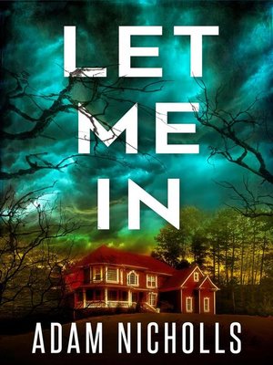 cover image of Let Me In